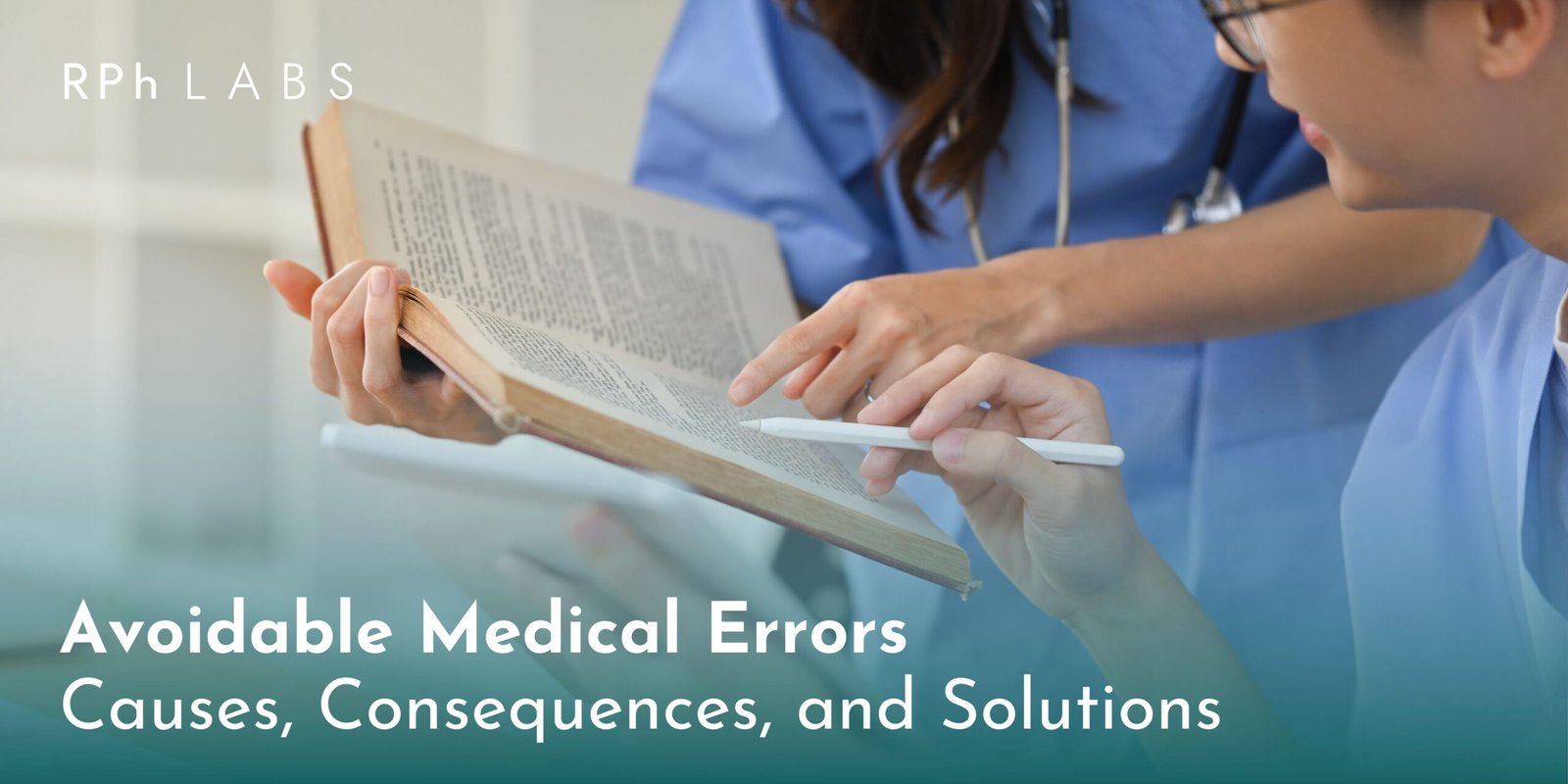 Avoidable Medical Errors