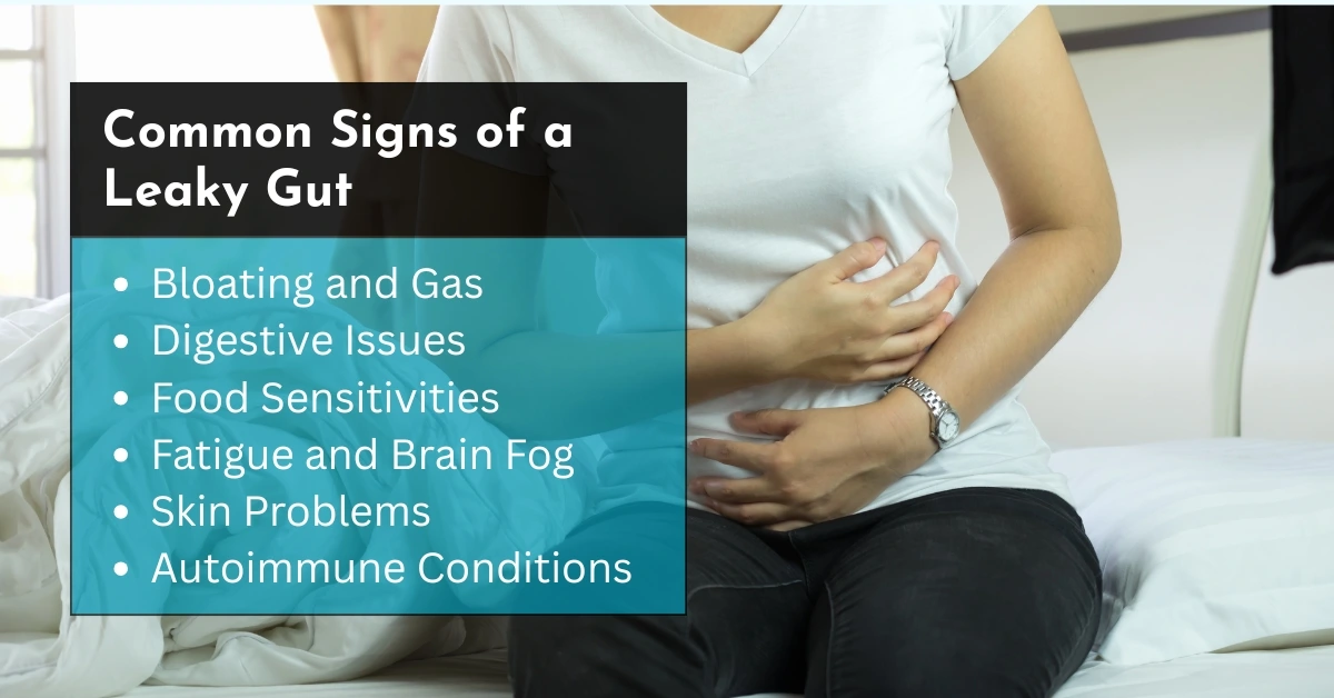 Common Signs of a Leaky Gut