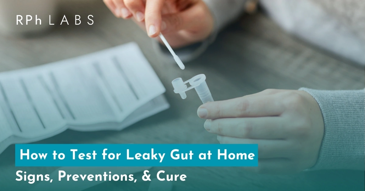 How to Test for Leaky Gut at Home