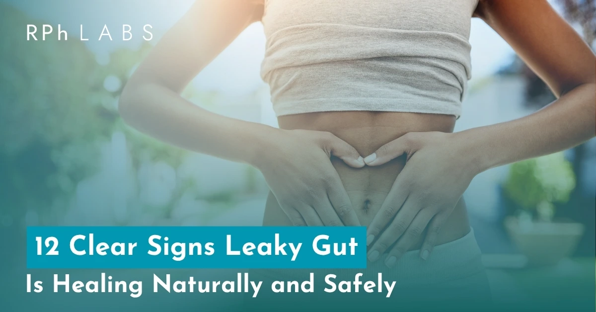 Signs Leaky Gut Is Healing