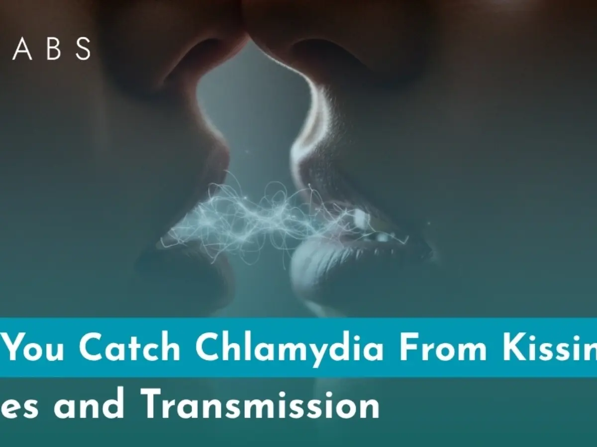 Can You Catch Chlamydia From Kissing: Causes and Transmission