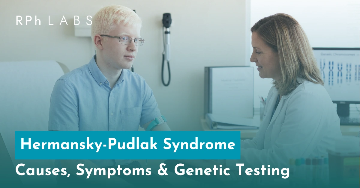 Hermansky-Pudlak Syndrome
